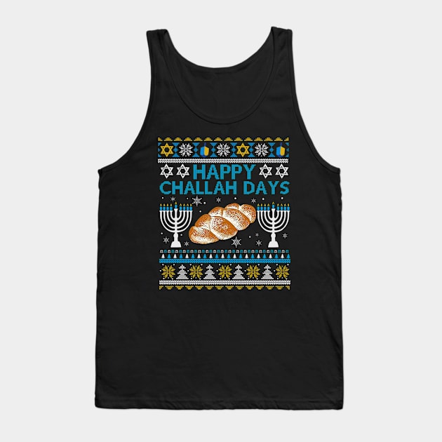 Happy Challah Days Hanukkah Chanukah Funny Jewish Bread Tank Top by _So who go sayit_